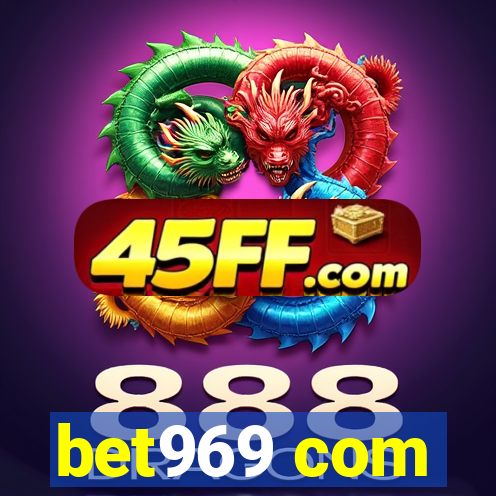 bet969 com